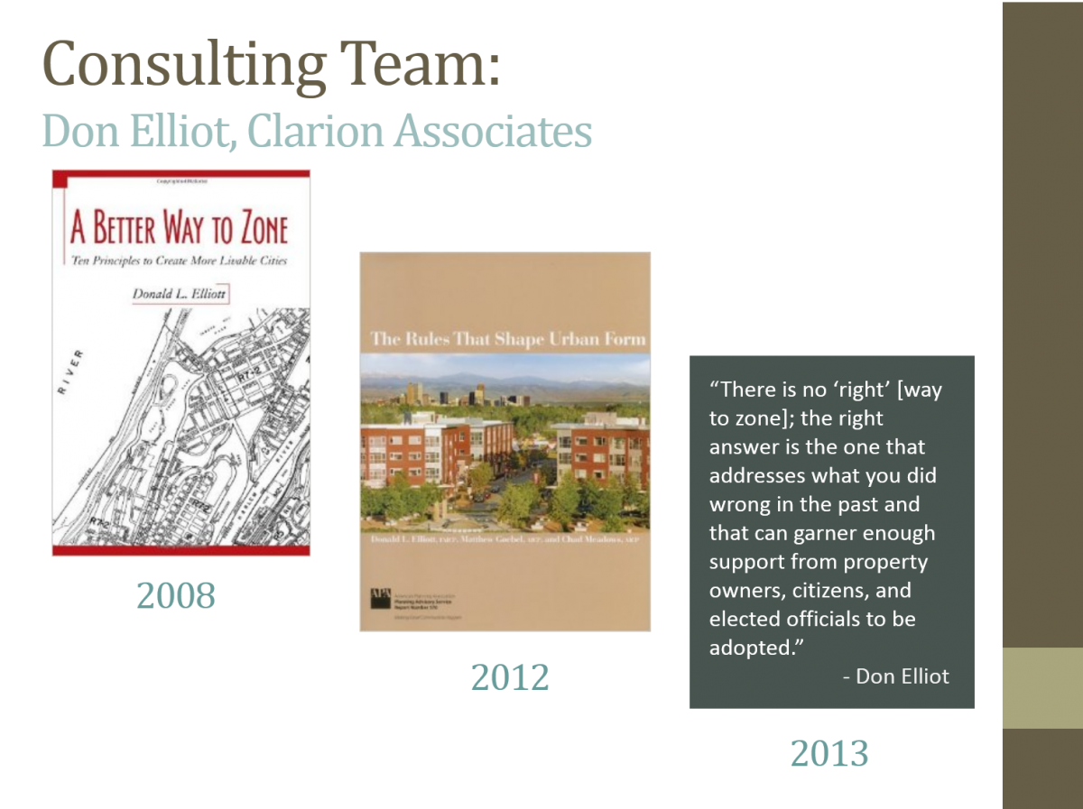 Consulting Team:  Don Elliot, Clarion Associates